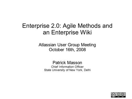 Enterprise 2.0: Agile Methods and an Enterprise Wiki