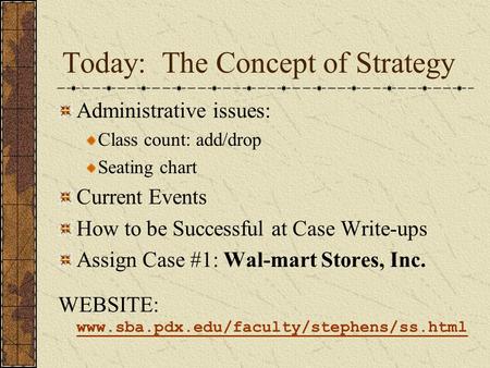 Today: The Concept of Strategy