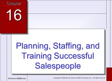 Planning, Staffing, and Training Successful Salespeople