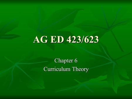 Chapter 6 Curriculum Theory
