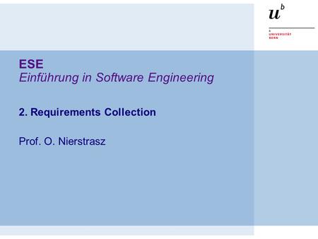 ESE Einführung in Software Engineering