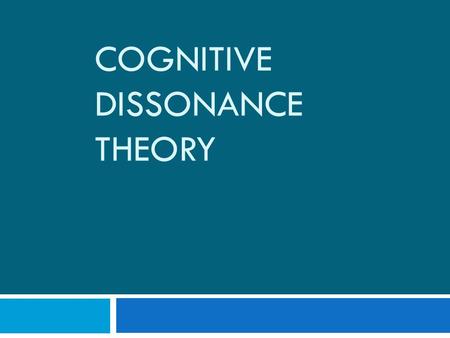 COGNITIVE DISSONANCE THEORY. Associative Networks  Cognitive structures (beliefs, attitudes) exist in associative networks.  The associations are often.
