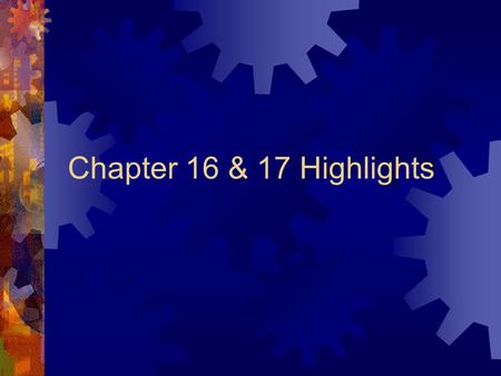Chapter 16 & 17 Highlights. Chapter 16 Financing Govt  Power to Tax - Article I  Income Tax – Progressive Tax, the more you make the greater % they.