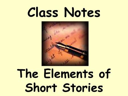 The Elements of Short Stories