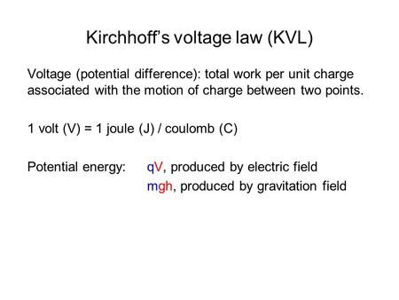 Kirchhoff’s voltage law (KVL)