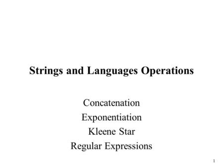 Strings and Languages Operations