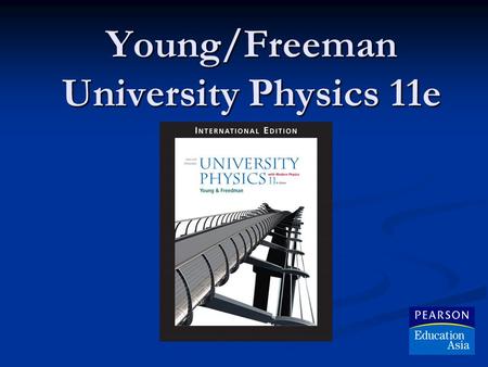 Young/Freeman University Physics 11e. Ch 18 Thermal Properties of Matter © 2005 Pearson Education.