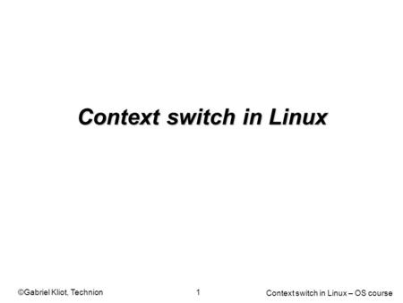 Context switch in Linux