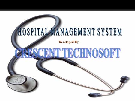 Page  1 Developed By:. Page  2 OBJECTIVE The main objectives of the Hospital Management are  Increasing the Productivity.  Cost saving / Higher revenue.