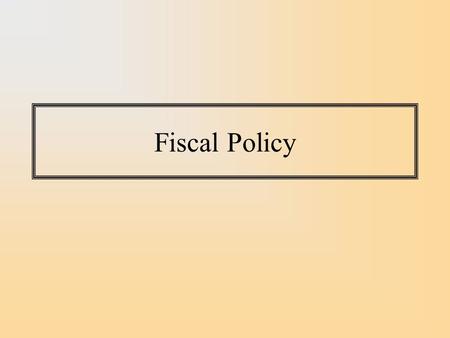 Fiscal Policy. The government directly controls its own expenditure and can thereby directly affect aggregate demand. The government controls the tax.