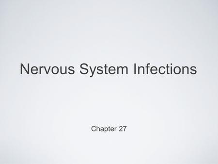 Nervous System Infections