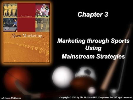 Marketing through Sports Using Mainstream Strategies