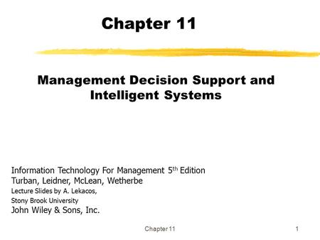 Management Decision Support and Intelligent Systems
