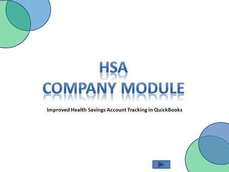Improved Health Savings Account Tracking in QuickBooks.