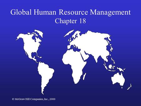 Global Human Resource Management Chapter 18