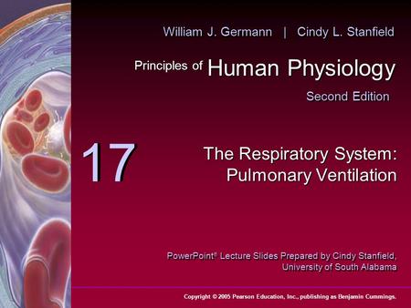 The Respiratory System: Pulmonary Ventilation