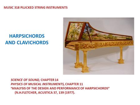 HARPSICHORDS AND CLAVICHORDS