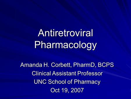 Antiretroviral Pharmacology