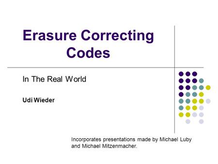 Erasure Correcting Codes