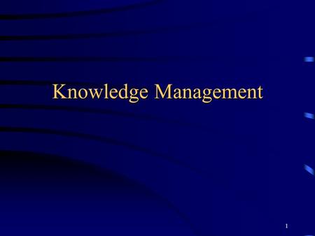 1 Knowledge Management. 2 Instructor: Y.-T. Wang ( 王耀德 ) Office: 主顧 686 Tel.: (04)26328001#18114   Office hours.