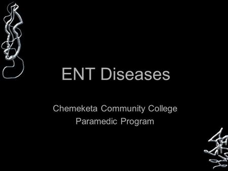 ENT Diseases Chemeketa Community College Paramedic Program Button.