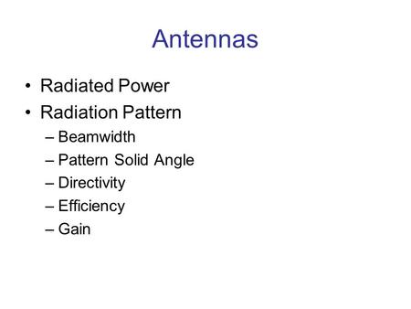 Antennas Radiated Power Radiation Pattern Beamwidth