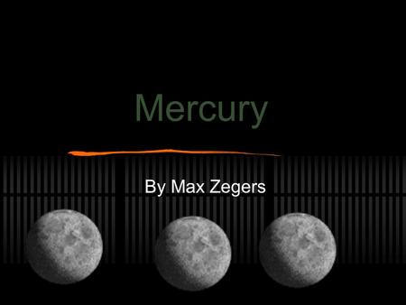 Mercury By Max Zegers How Much Would you weigh on Mercury If you are 85 pounds on earth like me, on Mercury you would weigh 24 pounds.