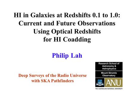 HI in Galaxies at Redshifts 0.1 to 1.0: Current and Future Observations Using Optical Redshifts for HI Coadding Deep Surveys of the Radio Universe with.