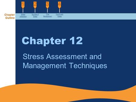 Stress Assessment and Management Techniques