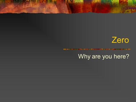 Zero Why are you here?. Administrative issues Books (to be used later in the class) Practices of Looking, Marita Sturken and Lisa Cartwright, Oxford University.