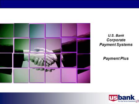 U.S. Bank Corporate Payment Systems Payment Plus.