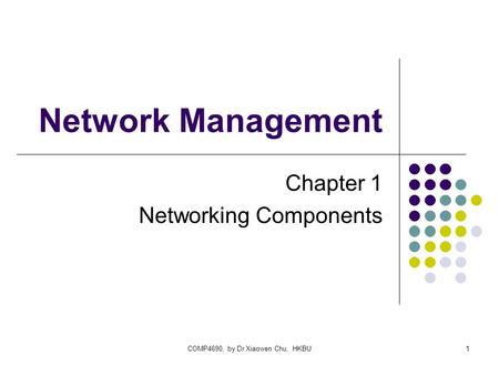 Chapter 1 Networking Components