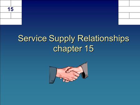 Service Supply Relationships chapter 15