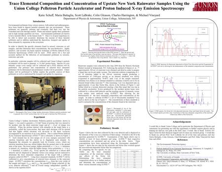 Trace Elemental Composition and Concentration of Upstate New York Rainwater Samples Using the Union College Pelletron Particle Accelerator and Proton Induced.