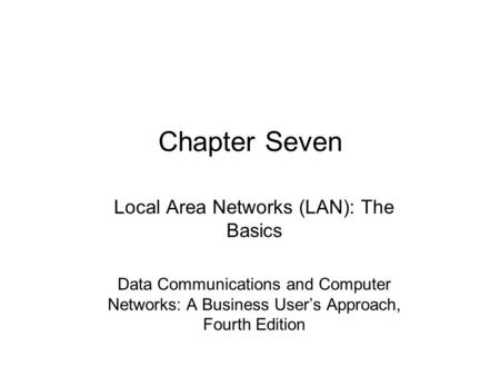 Local Area Networks (LAN): The Basics
