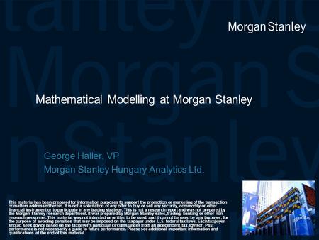 Mathematical Modelling at Morgan Stanley
