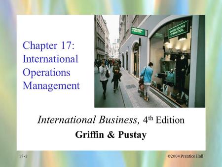 Chapter 17: International Operations Management