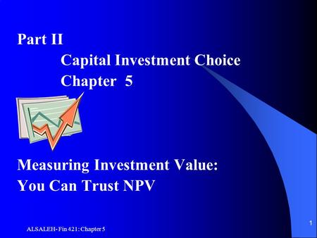 Capital Investment Choice Chapter 5