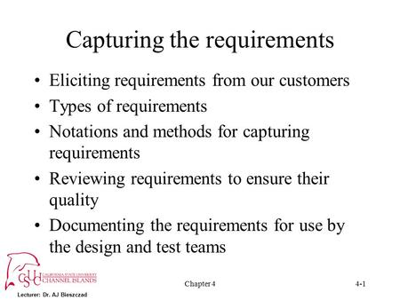 Capturing the requirements