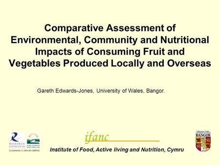 Comparative Assessment of Environmental, Community and Nutritional Impacts of Consuming Fruit and Vegetables Produced Locally and Overseas Institute of.