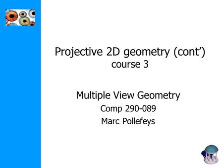 Projective 2D geometry (cont’) course 3