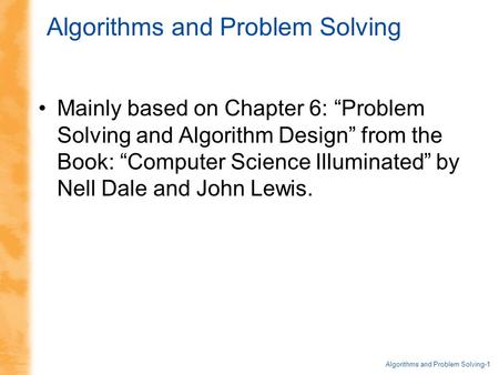 Algorithms and Problem Solving