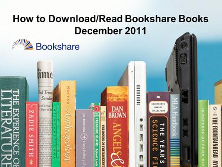 How to Download/Read Bookshare Books December 2011.