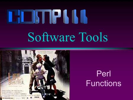 Perl Functions Software Tools. Slide 2 Defining a Function l A user-defined function or subroutine is defined in Perl as follows: sub subname{ statement1;