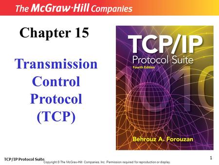 Chapter 15 Transmission Control Protocol (TCP)
