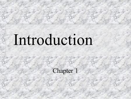 Introduction Chapter 1. Part A: The Networking Revolution An overview of trends and the importance of networking to your career.