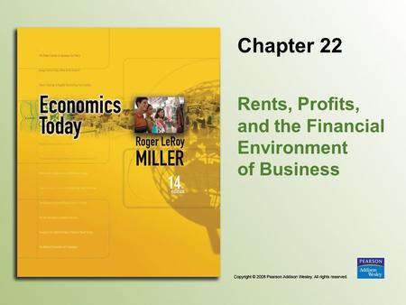 Chapter 22 Rents, Profits, and the Financial Environment of Business.