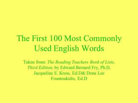 The First 100 Most Commonly Used English Words