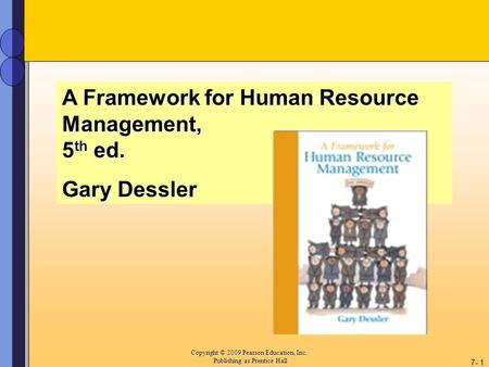 A Framework for Human Resource Management,  5th ed.