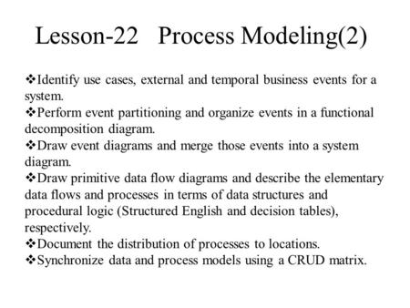Lesson-22 Process Modeling(2)